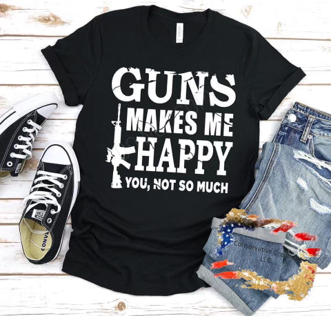 Guns Make Me Happy