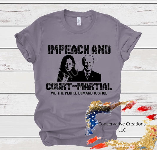 Impeach and Court-Martial