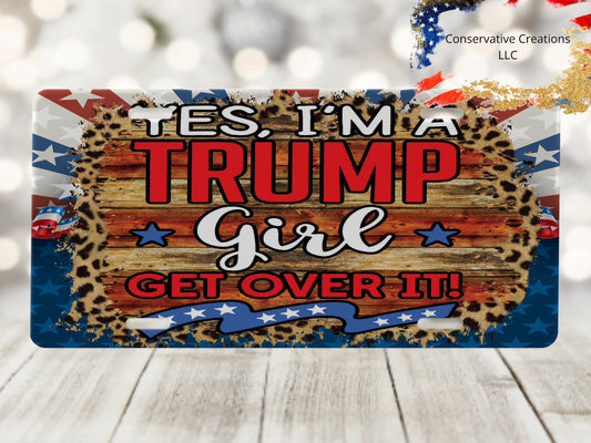 Yes Im a Trump Girl